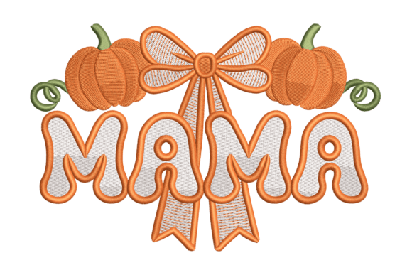 MAMA with Pumpkins and Bow