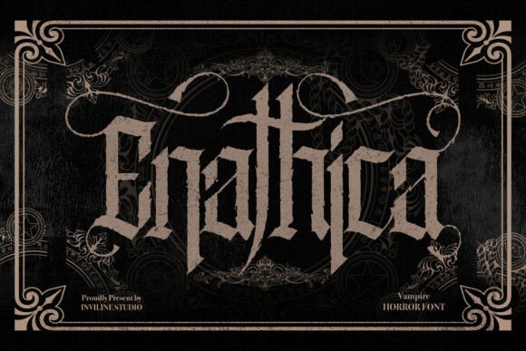Enathica Blackletter Font By Inviline