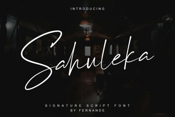 Sahuleka Script & Handwritten Font By Fernande Studio