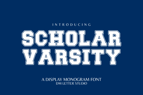 Scholar Varsity Fonts