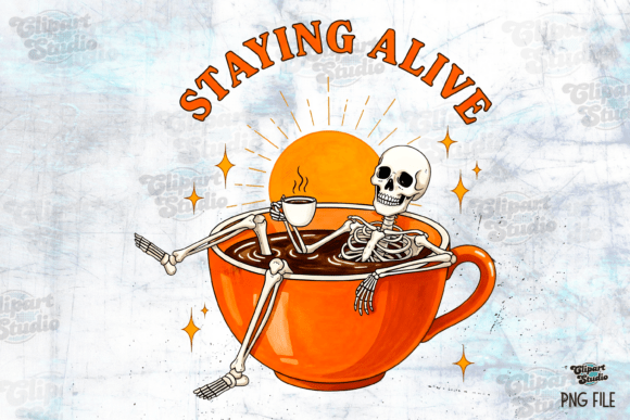 Staying Alive Skeleton Coffee PNG
