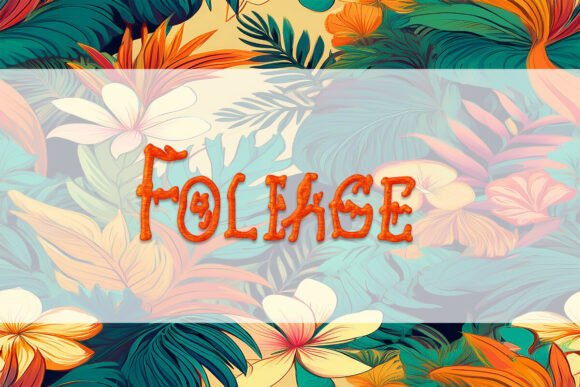 Foliage Font - Preview 1