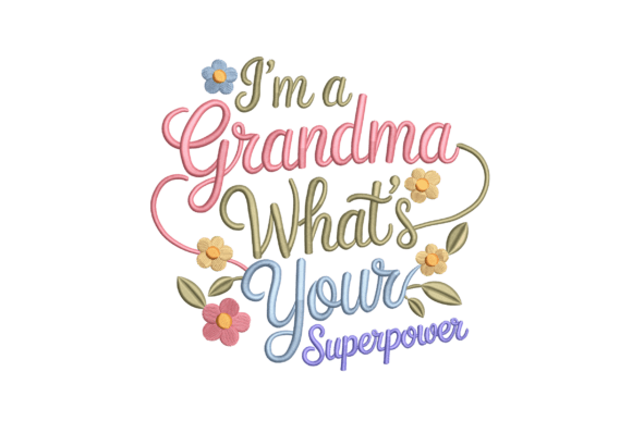 Grandma Superpower