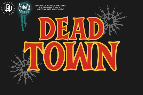 Dead Town Font - Preview 3