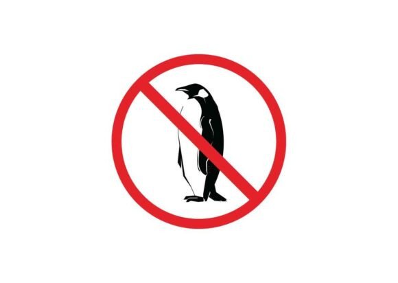 Prohibited and Dangerous Penguin Signs