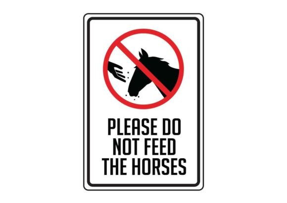 Sign Please Do Not Feed the Horses