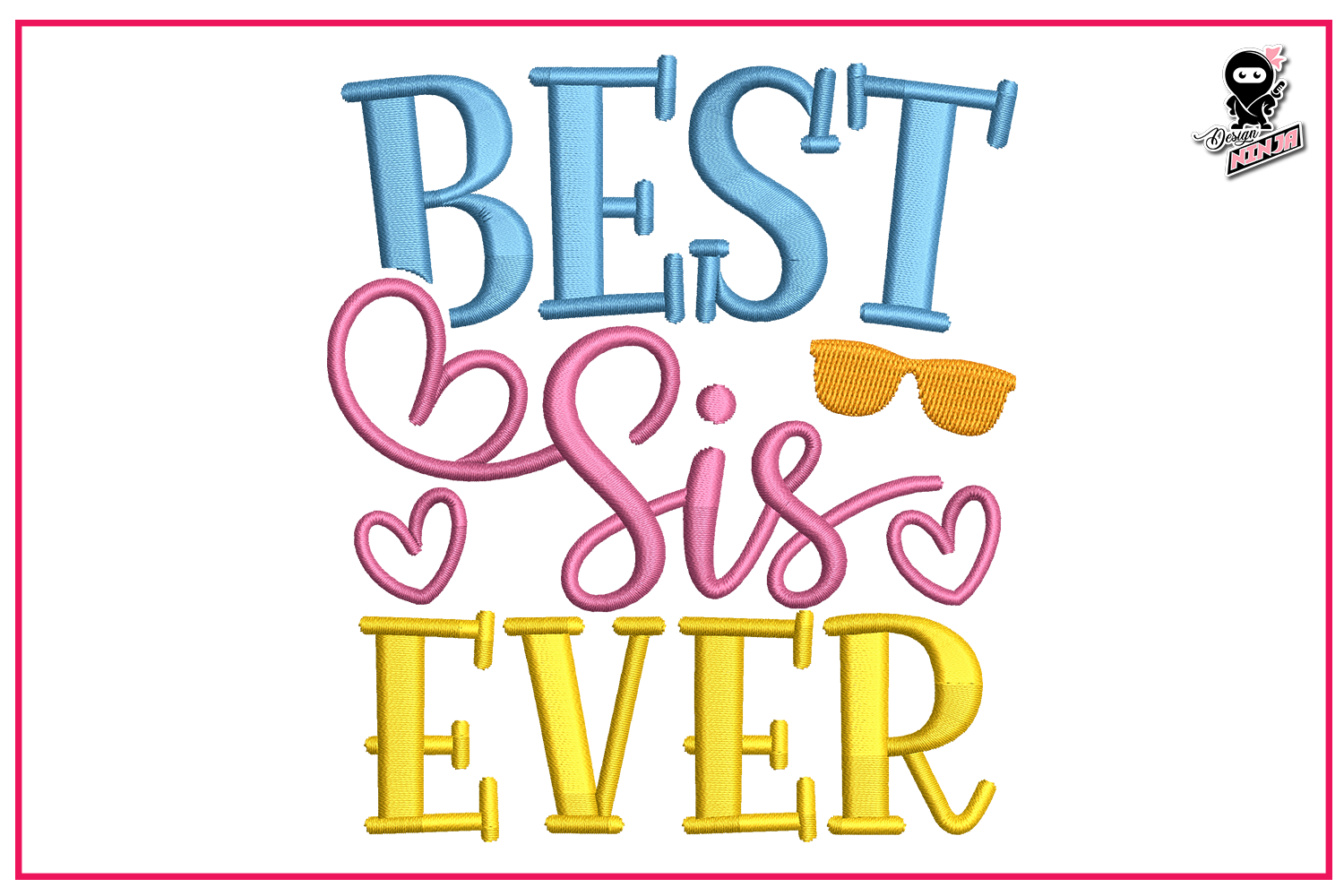 Best Sis Ever