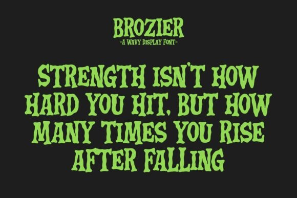 Brozier Font - Preview 6