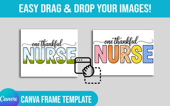 One Thankful Nurse Canva Frame Template