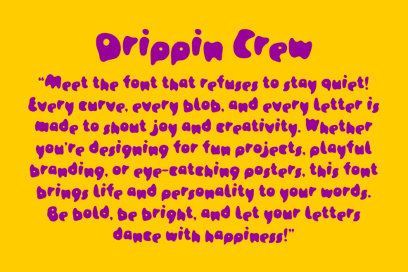 Drippin Crew Font - Preview 2