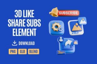 3D Like Share & Subscribe Icon Set 04