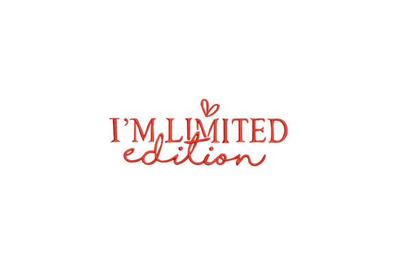 I'm Limited Edition