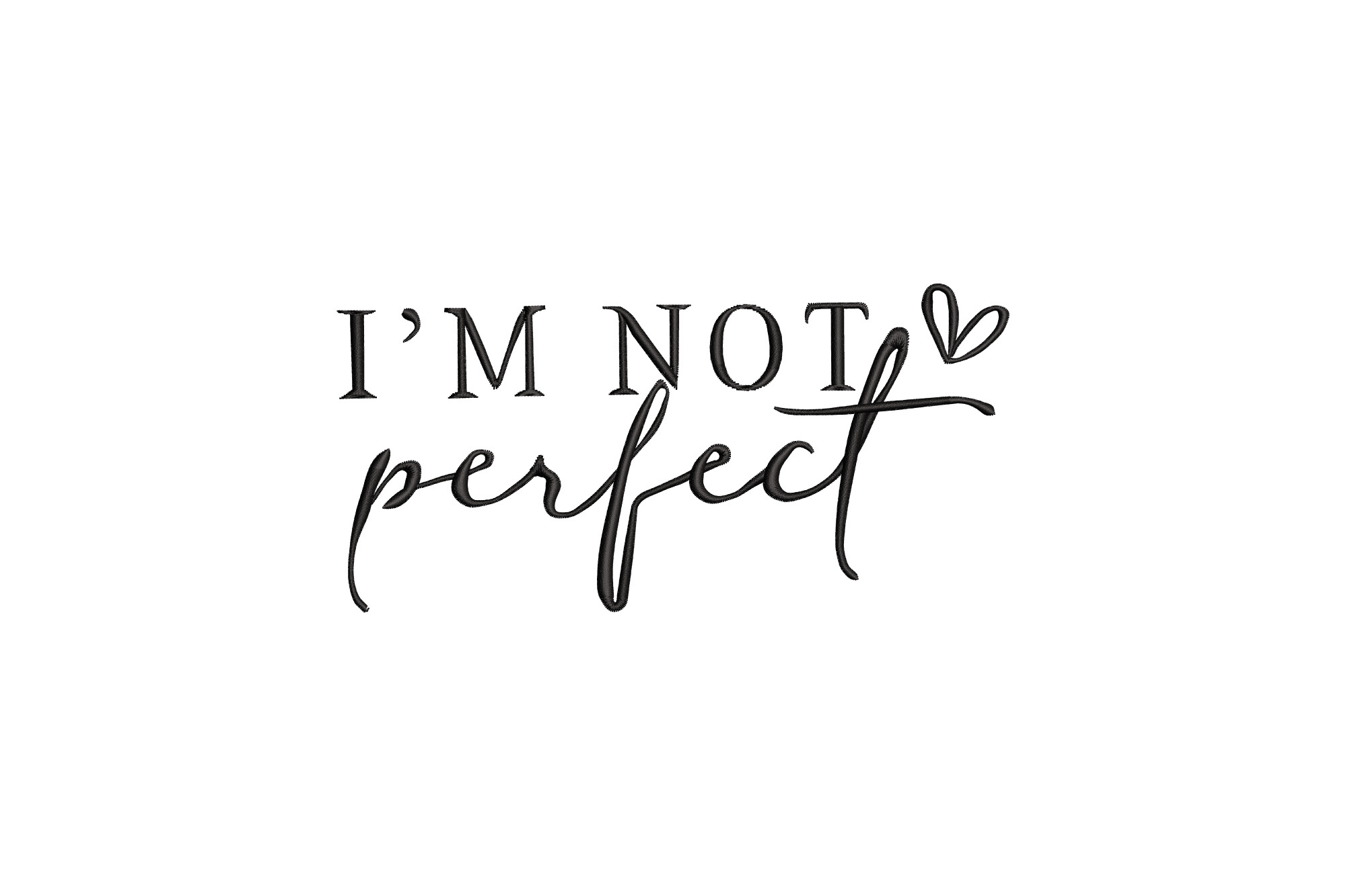 I'm Not Perfect