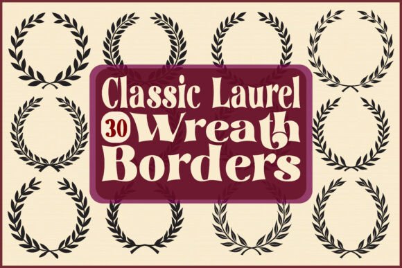 Classic Laurel Wreath Borders
