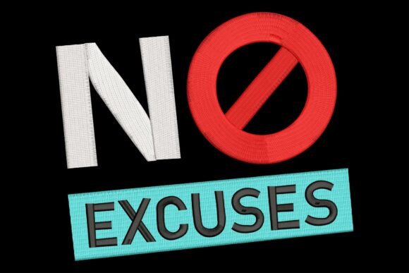 No Excuses
