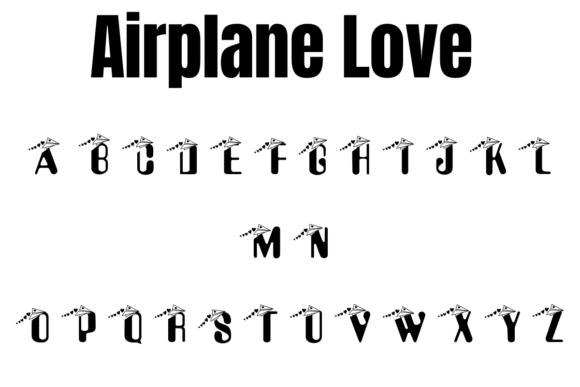 Airplane Love Font - Preview 1