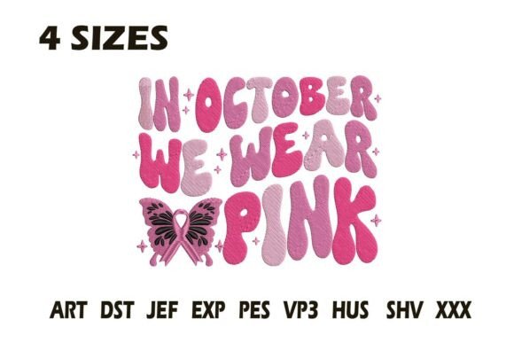 In October We Wear Pink Embroidery