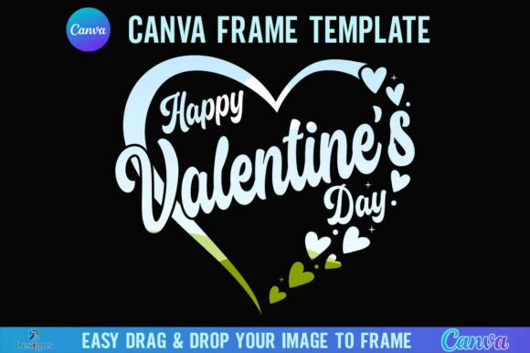 Happy Valentine's Day Heart Canva Frame