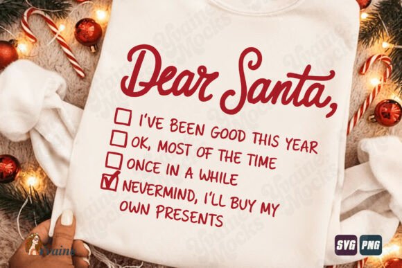 Funny Christmas Dear Santa Checklist SVG