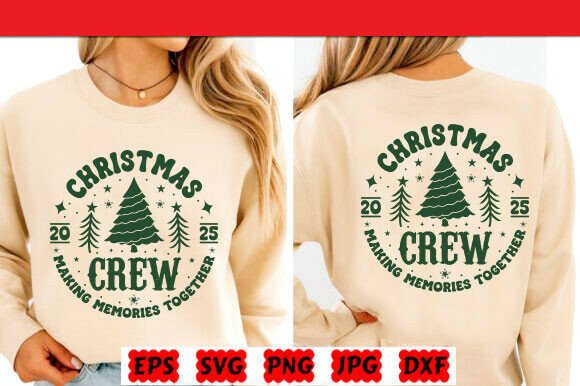 Christmas Crew — Making Memories Together