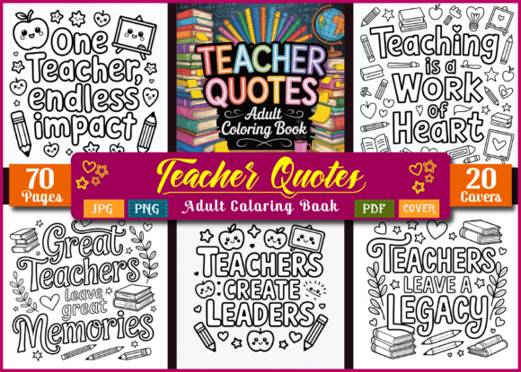 70 Pages Teacher Quotes Coloring Book