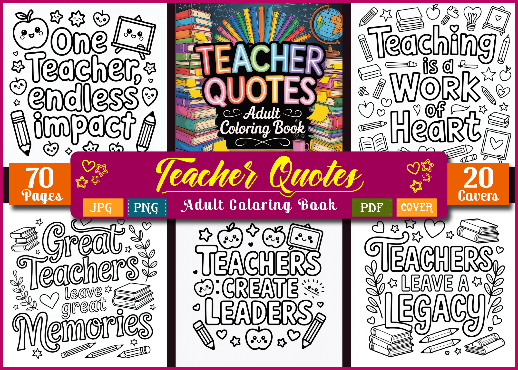 70 Pages Teacher Quotes Coloring Book