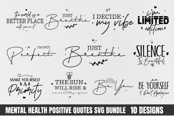 Mental Health Positive Quotes SVG Bundle