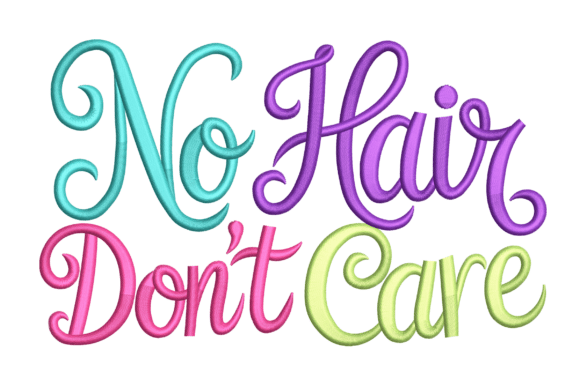 No Hair Don’t Care