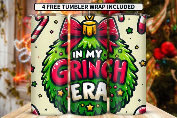 In My Grinch Era Tumbler Wrap PNG Design