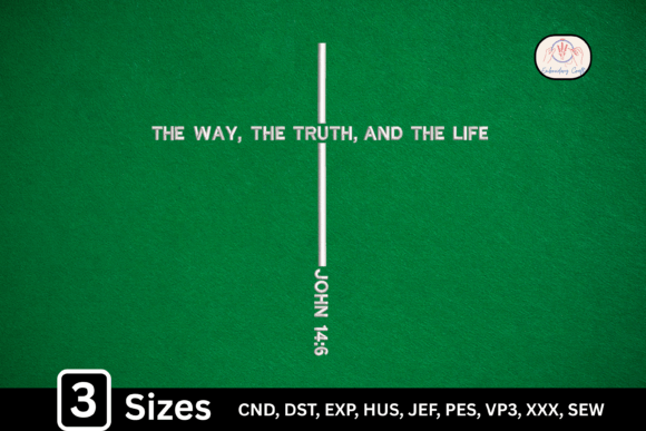 The Way the Truth and the Life Christian