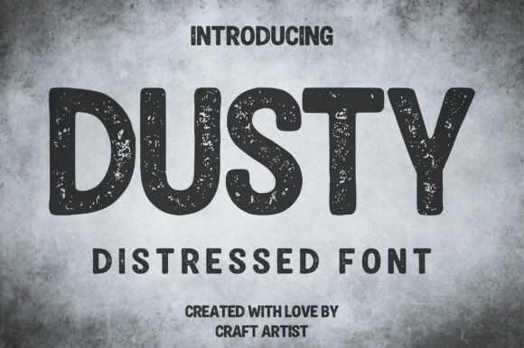 Dusty Display Font By Craft Artist