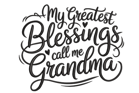 Greatest Blessings Grandma – Family