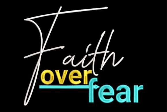 Faith over Fear