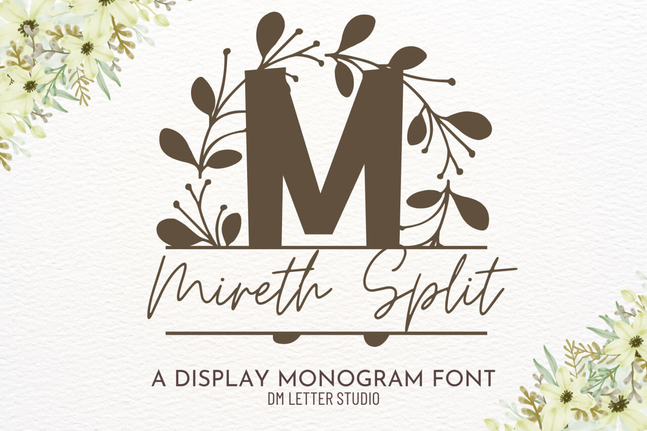 Mireth Split Monogram preview, placeholder image