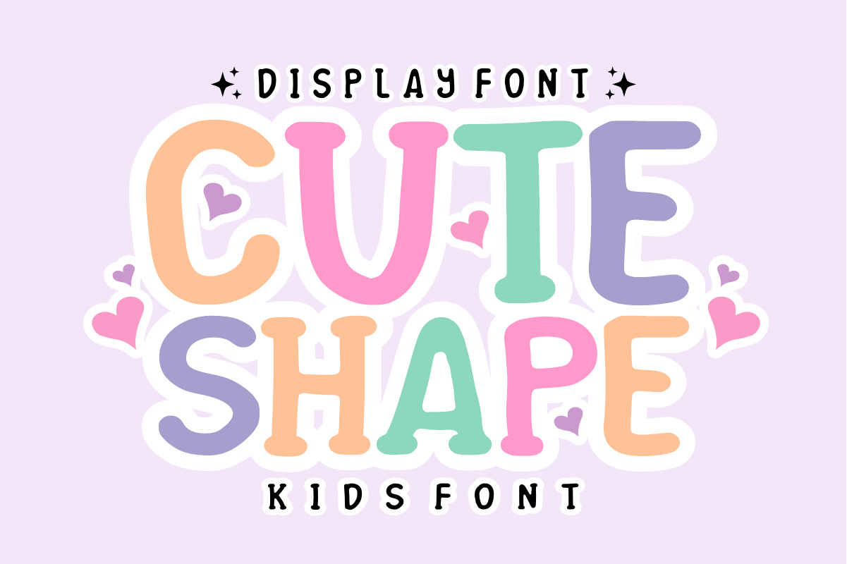 Cute Shape