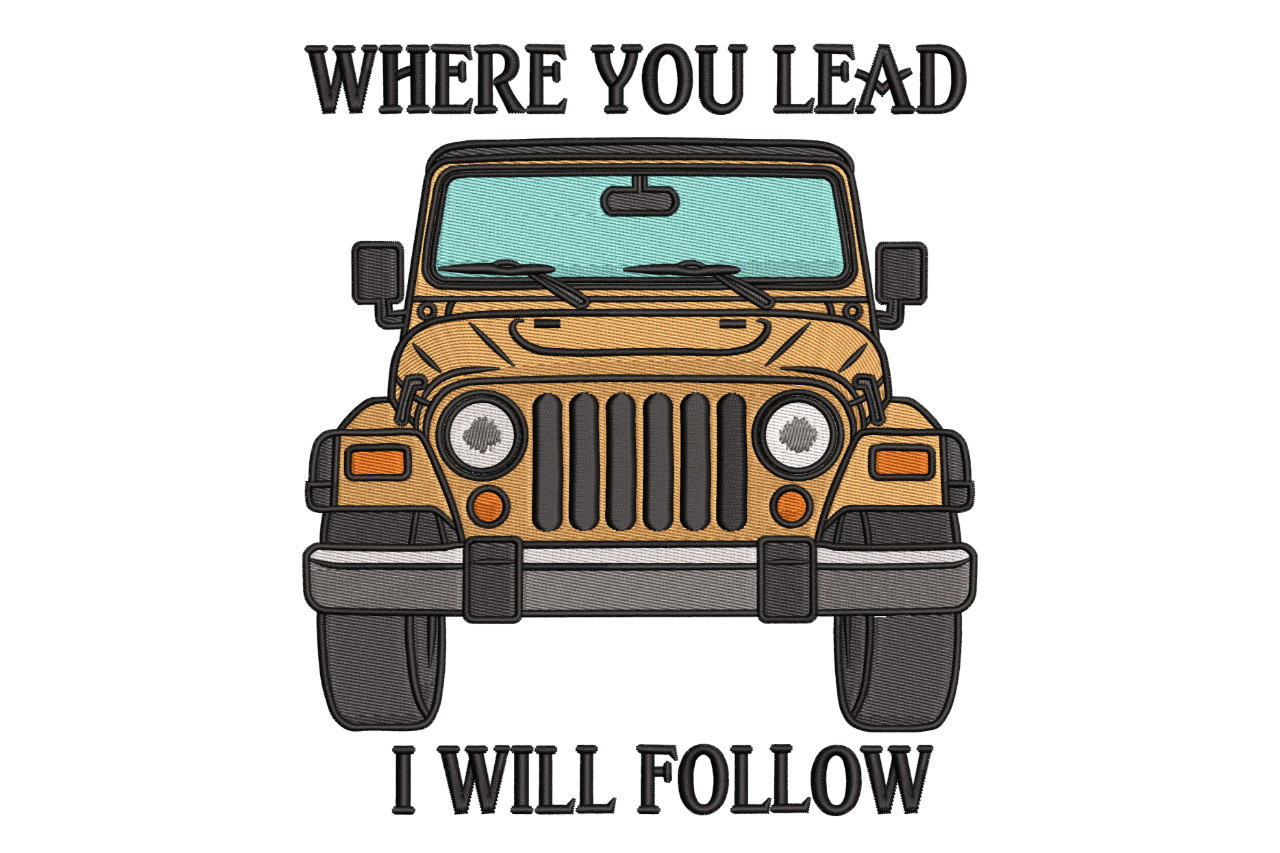 Where You Lead, I Will Follow