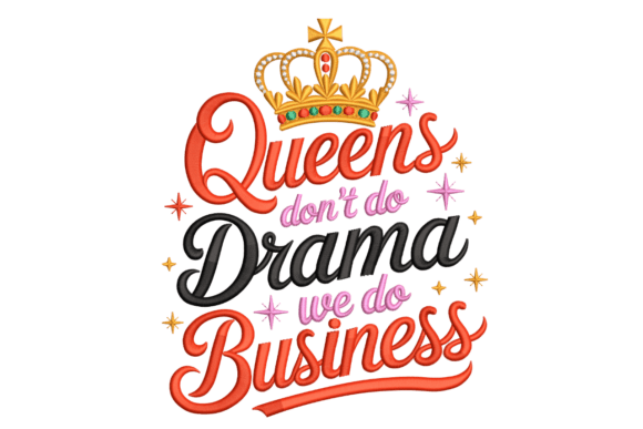 Queens Crown Quote