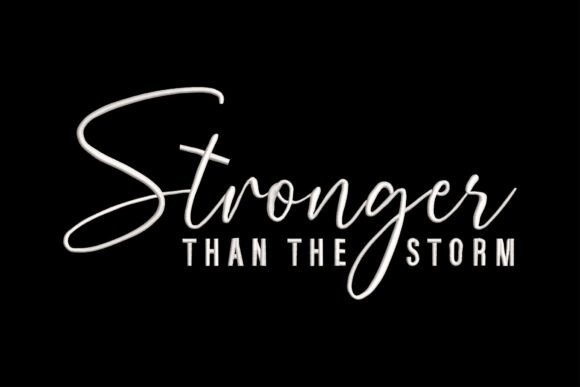 Stronger Than the Storm