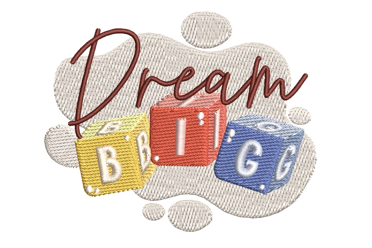 Dream Big
