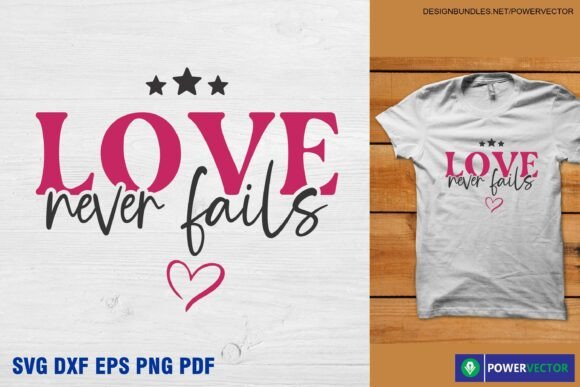 Love Never Fails Bible Verse Craft File Graphics
