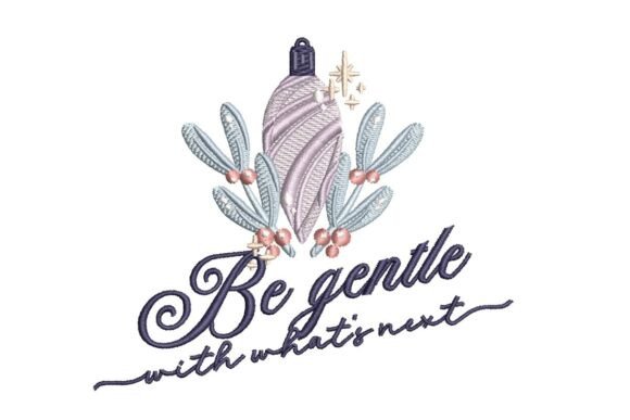 Be Gentle