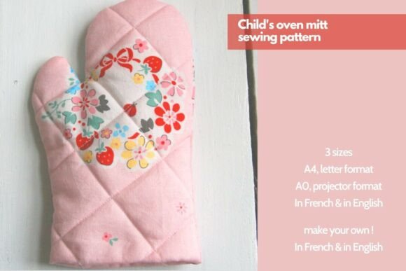 Child Oven Mitt Sewing Pattern - 3 Sizes