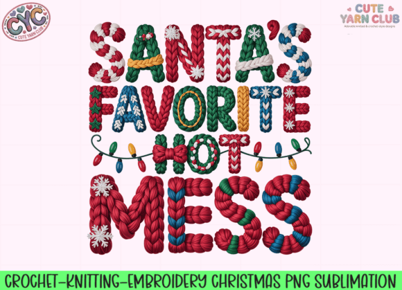 Knitted Santa Favorite Hot Mess PNG Gráfico Gráficos de IA Por Sarcasm Studio