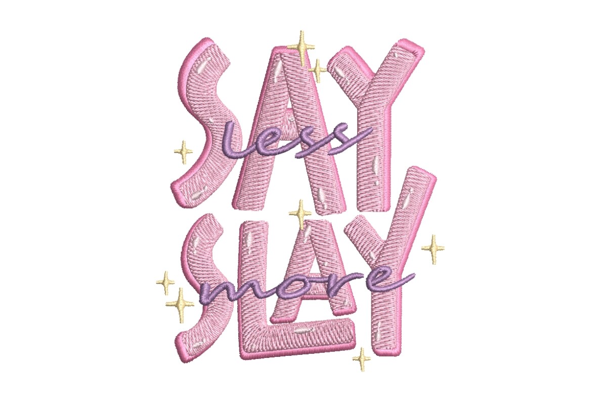 Slay More