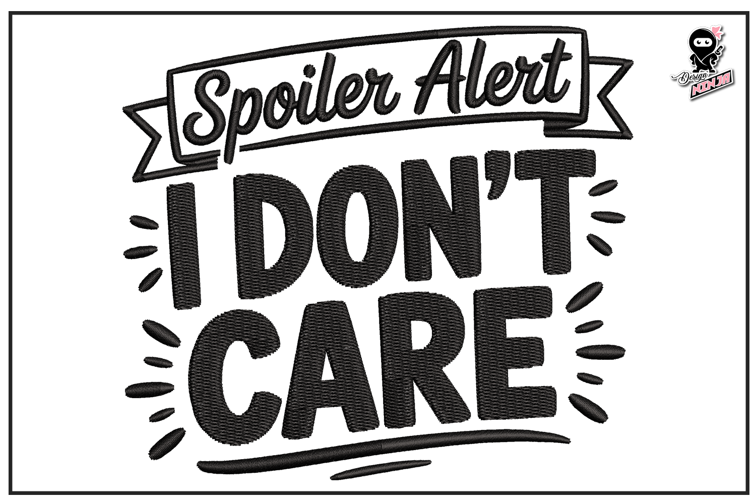 Spoiler: I Don't Care
