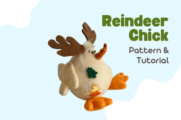 Reindeer Chick Sewing Pattern