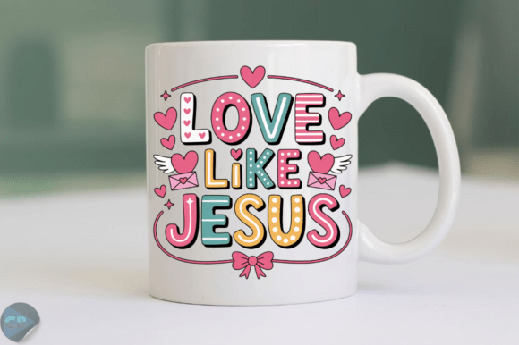 Love Like Jesus Sublimation PNG