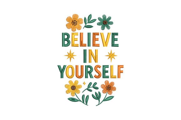 Believe in Yourself