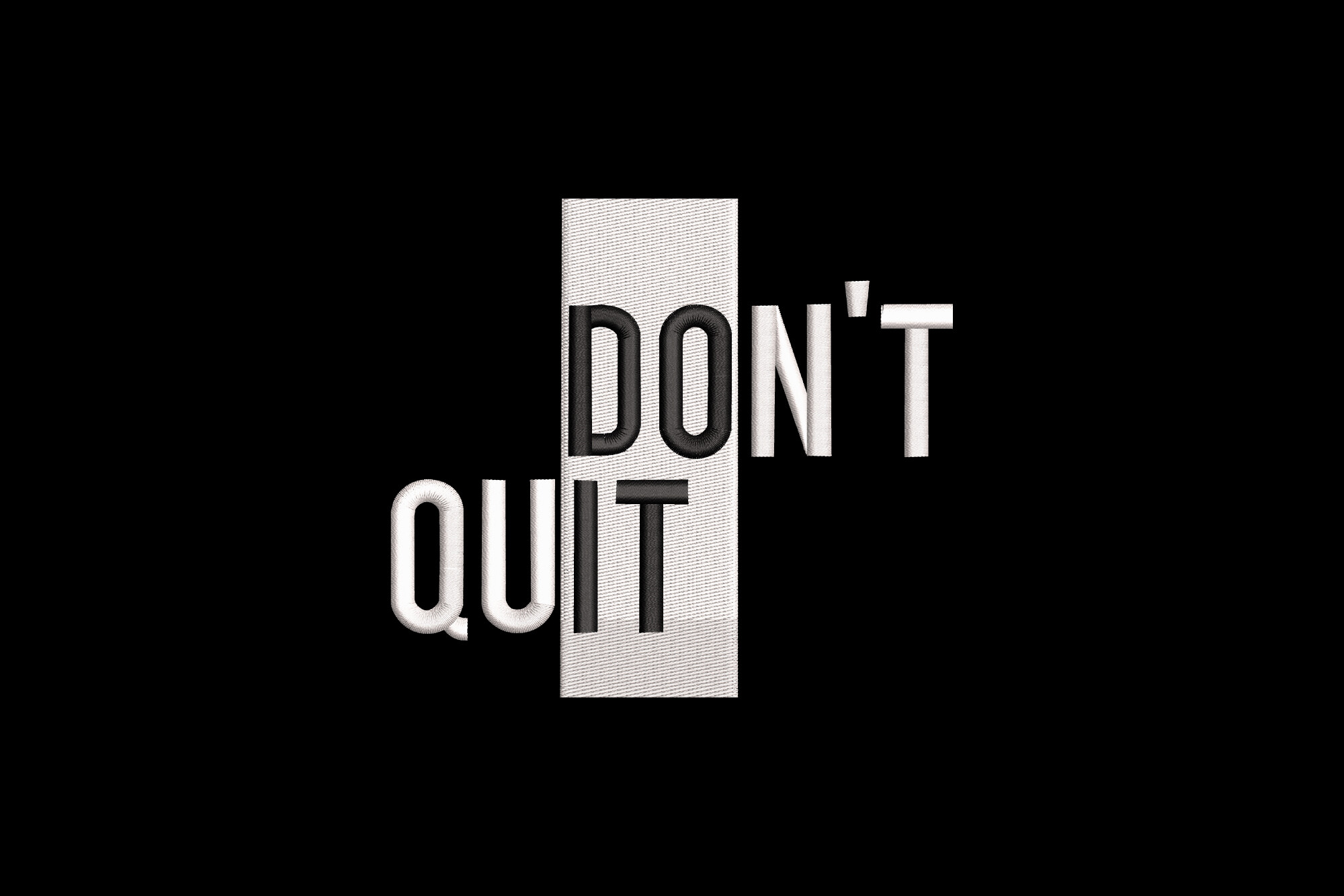 Don't Quit