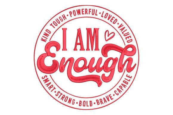 I Am Enough